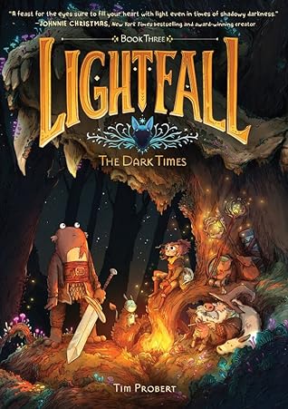 Lightfall: The Dark Times (Lightfall, #3)
