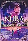 Nura and the Immortal Palace by M.T. Khan