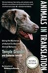 Animals in Translation by Temple Grandin